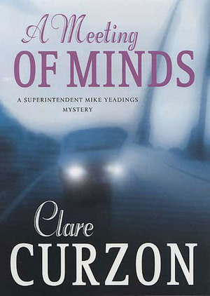 A Meeting of Minds by Clare Curzon