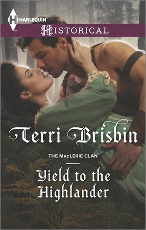Yield to the Highlander by Terri Brisbin