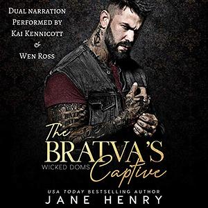 The Bratva's Captive by Jane Henry