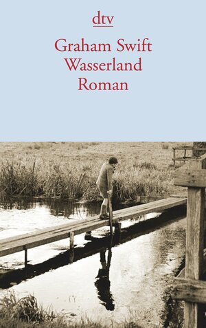 Wasserland by Graham Swift