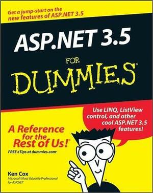 ASP.NET 3.5 for Dummies by Ken Cox