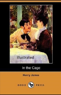 In the Cage illustrated by Henry James