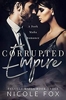 Corrupted Empire by Nicole Fox