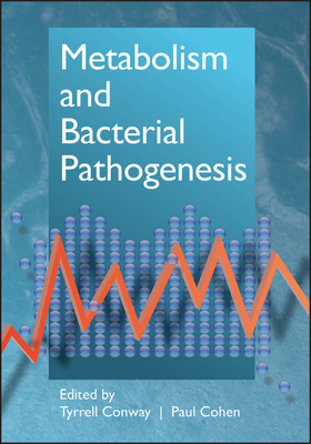 Metabolism and Bacterial Pathogenesis by 