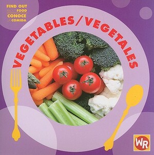 Vegetables/Vegetales by Tea Benduhn