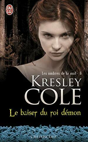 Le baiser du roi démon by Kresley Cole