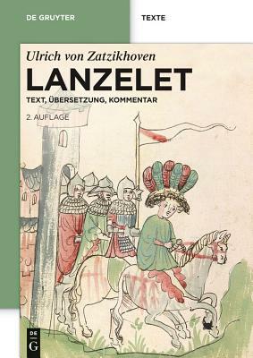 Lanzelet: Text - Übersetzung - Kommentar. Studienausgabe by Ulrich von Zatzikhoven