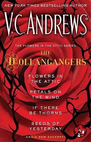 The Flowers in the Attic Series: The Dollangangers by V.C. Andrews
