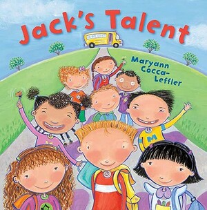 Jack's Talent by Maryann Cocca-Leffler