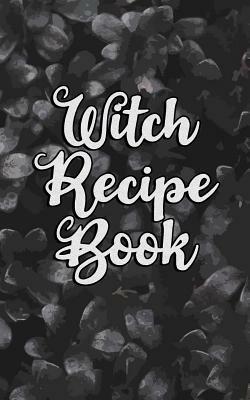 Witch Recipe Book: Fillable by Ivanov