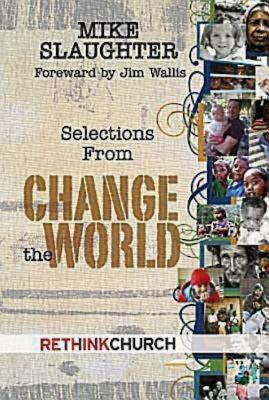 Change the World Booklet (Pkg of 10) by Mike Slaughter