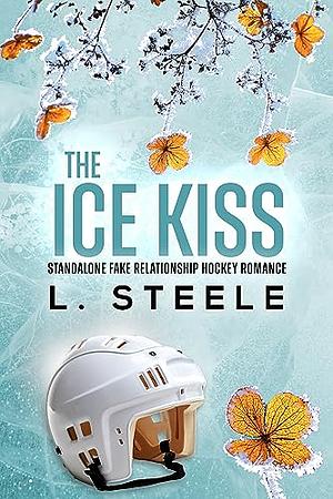 The Ice Kiss by L. Steele