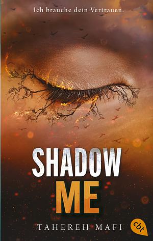 Shadow Me by Tahereh Mafi