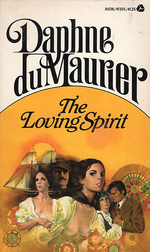 The Loving Spirit by Daphne du Maurier