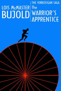 The Warrior's Apprentice by Lois McMaster Bujold