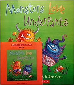 Monsters Love Underpants Book and Audio CD by Claire Freedman