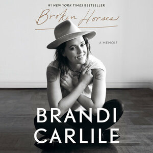 Broken Horses by Brandi Carlile