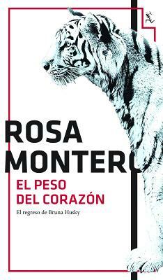 El Peso del Corazón by Rosa Montero