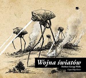 Wojna Światów by H.G. Wells