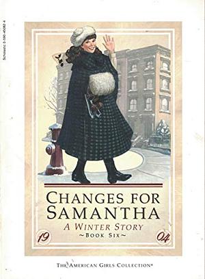 Changes for Samantha: A Winter Story by Valerie Tripp, Dan Andreasen