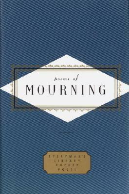 Poems of Mourning by Peter Washington