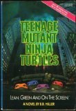 Teenage Mutant Ninja Turtles, A Novel by Bonnie Bryant Hiller