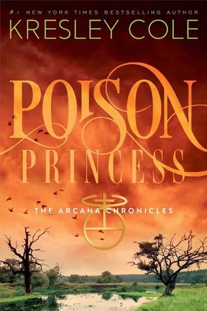 Poison Princess by Kresley Cole