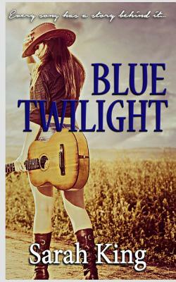 Blue Twilight by Sarah King