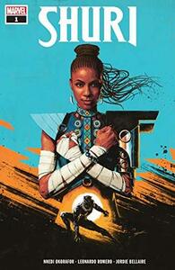 Shuri (2018-) #1 by Nnedi Okorafor