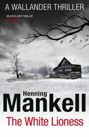 The White Lioness by Henning Mankell