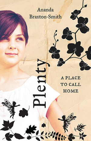 Plenty by Ananda Braxton-Smith