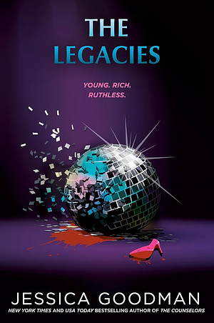 The Legacies by Jessica Goodman