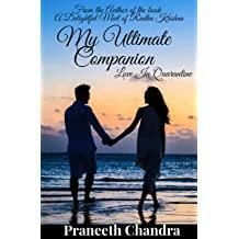 My Ultimate Companion by Praneeth Chandra