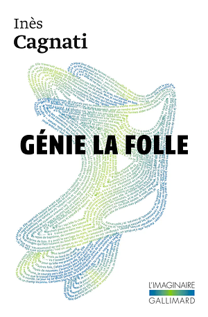 Génie la folle by Inès Cagnati