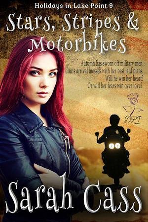 Stars, Stripes & Motorbikes by Sarah Cass, Sarah Cass