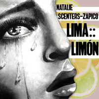 Lima:: Limón by Natalie Scenters-Zapico