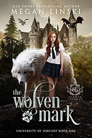 The Wolven Mark by Megan Linski