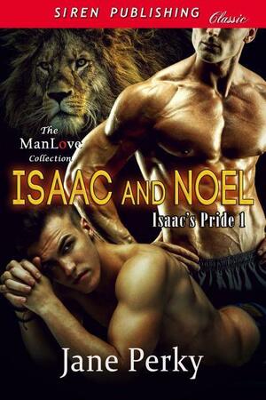 Isaac and Noel by Jane Perky