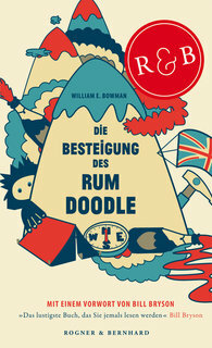 Die Besteigung des Rum Doodle by W. E. Bowman