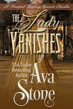 The Lady Vanishes by Ava Stone