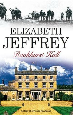 Rookhurst Hall by Elizabeth Jeffrey