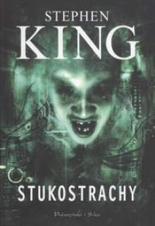 Stukostrachy by Stephen King