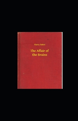 The Affair of the Brains illustrated by Harry Bates