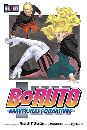 Boruto: Naruto Next Generations, Vol. 8: Monsters by Ukyo Kodachi