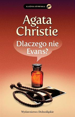 Dlaczego nie Evans? by Agatha Christie