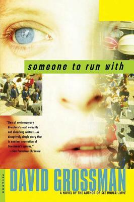Someone to Run with by David Grossman