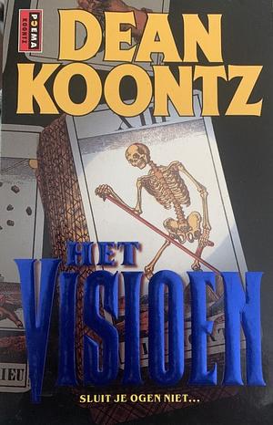 Het visioen by Dean Koontz