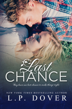 Last Chance by L.P. Dover