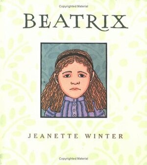 Beatrix by Jeanette Winter
