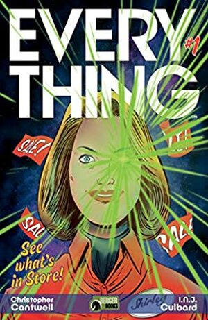 Everything #1 by Christopher Cantwell